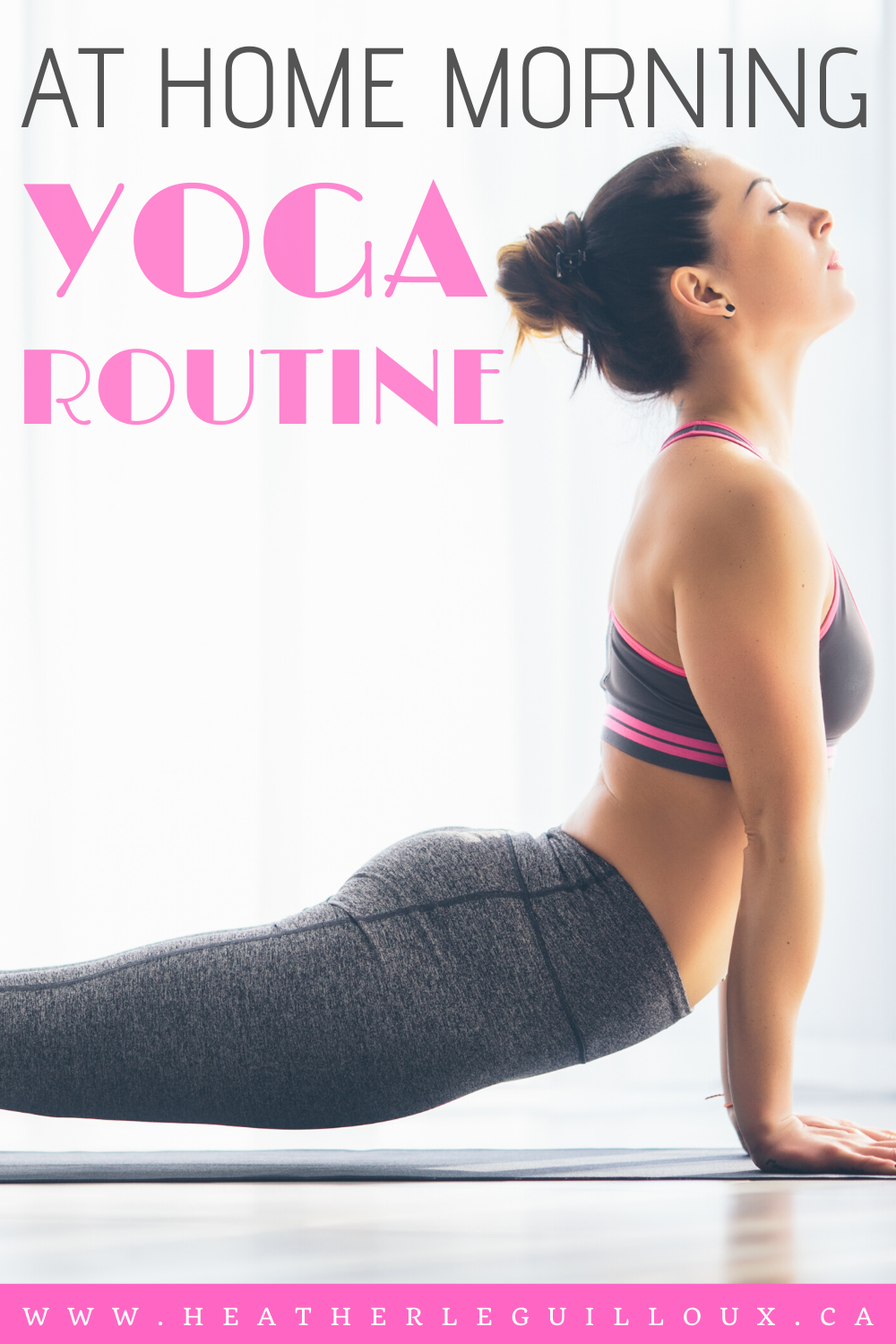 At Home Morning Yoga Routine - Heather LeGuilloux / mental health